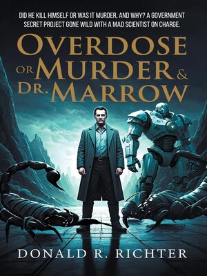 cover image of Overdose or Murder & Dr. Marrow